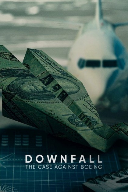 Poster for Downfall: The Case Against Boeing