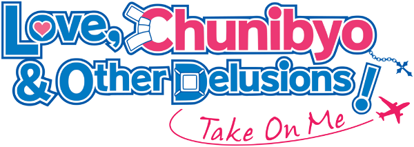 Love, Chunibyo & Other Delusions! Take On Me logo