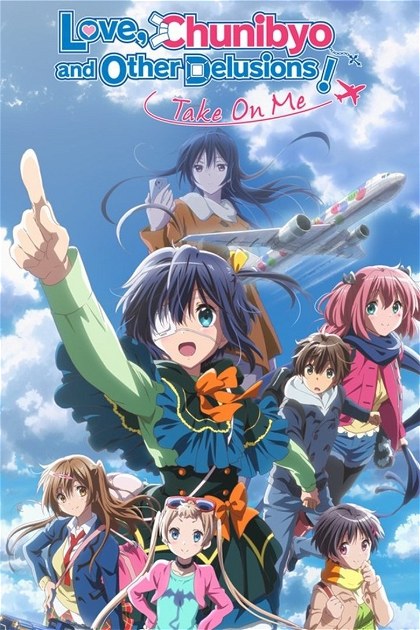 Poster for Love, Chunibyo & Other Delusions! Take On Me