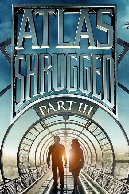 Poster for Atlas Shrugged: Part III