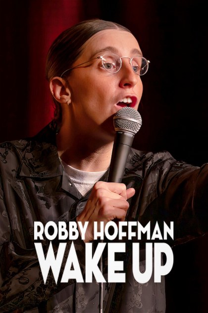 Poster for Robby Hoffman: Wake Up