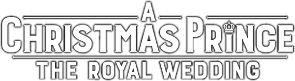 A Christmas Prince: The Royal Wedding logo