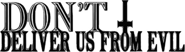 Don't Deliver Us from Evil logo