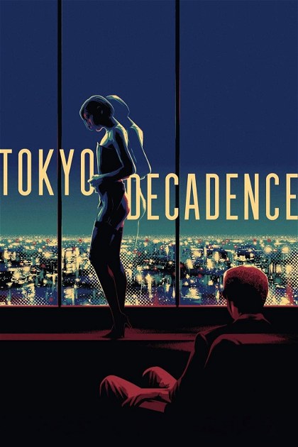Poster for Tokyo Decadence