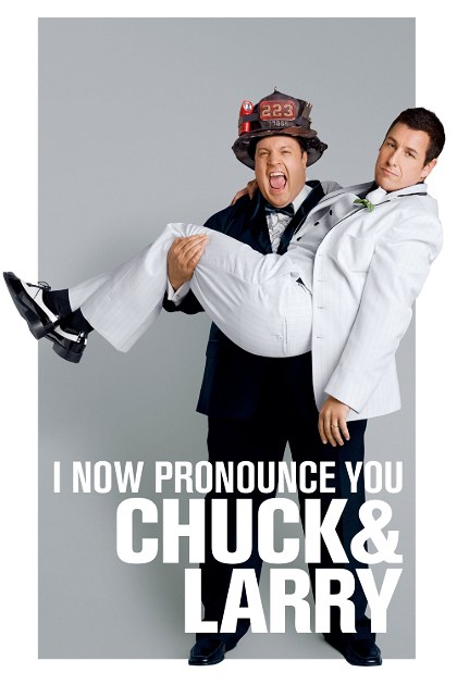 Poster for I Now Pronounce You Chuck & Larry