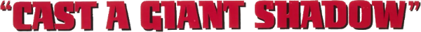 Cast a Giant Shadow logo