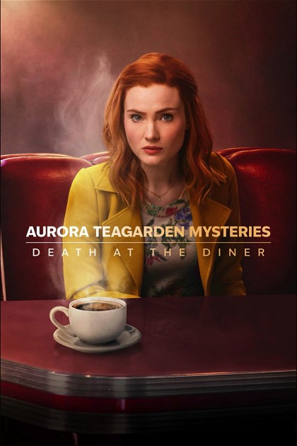 Poster for Aurora Teagarden Mysteries: Death at the Diner