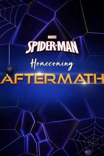 Poster for Spider-Man: Homecoming, Aftermath‎