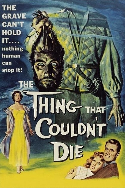 Poster for The Thing That Couldn't Die