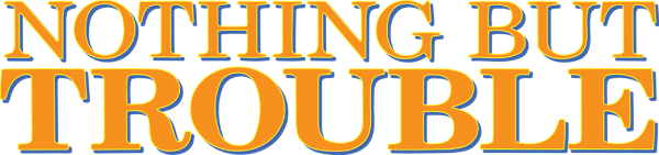 Nothing But Trouble logo