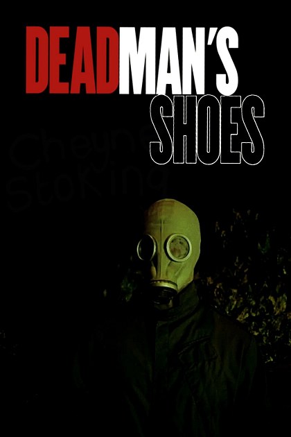 Poster for Dead Man's Shoes