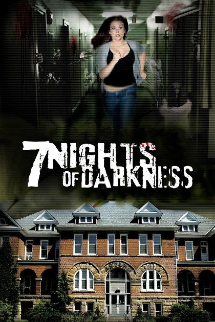 Poster for 7 Nights Of Darkness