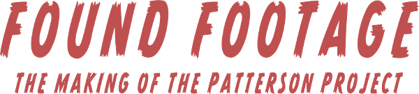 Found Footage: The Making of the Patterson Project logo