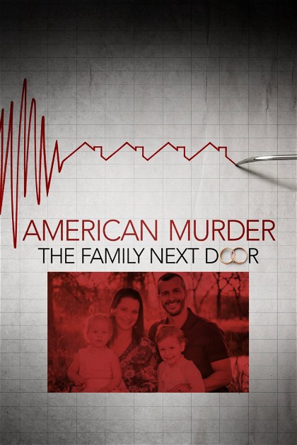 Poster for American Murder: The Family Next Door