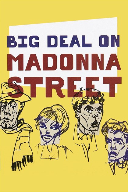 Poster for Big Deal on Madonna Street
