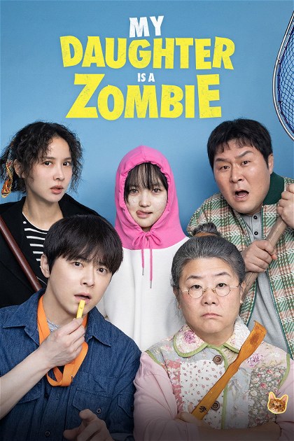 Poster for My Daughter Is a Zombie