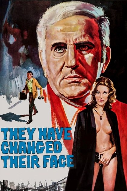 Poster for They Have Changed Their Face