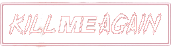 Kill Me Again logo
