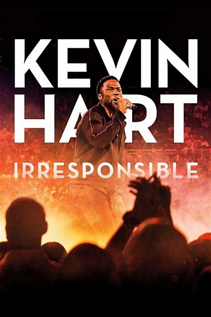 Poster for Kevin Hart: Irresponsible