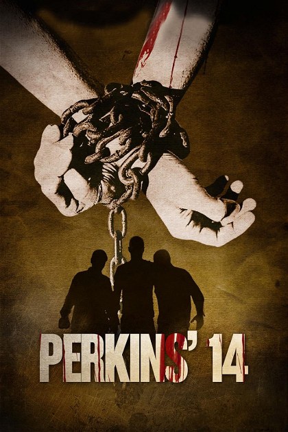 Poster for Perkins' 14