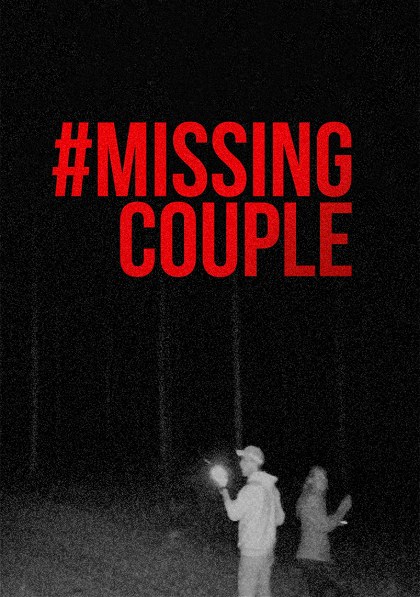 Poster for #MissingCouple