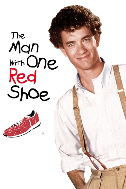 Poster for The Man with One Red Shoe