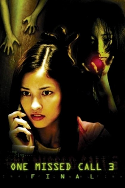 Poster for One Missed Call 3: Final