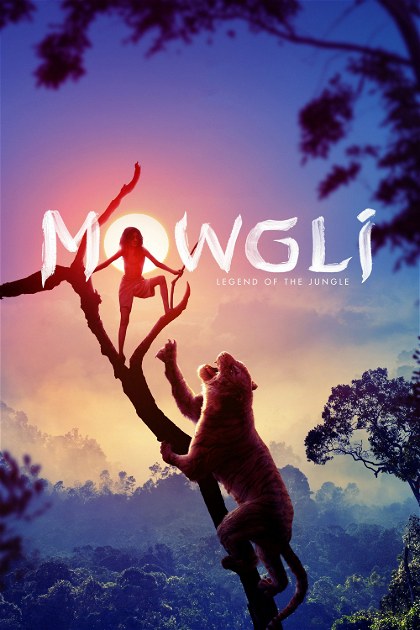Poster for Mowgli: Legend of the Jungle