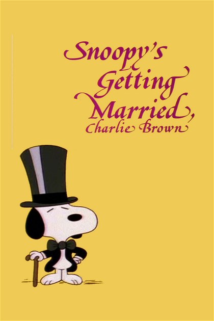 Poster for Snoopy's Getting Married, Charlie Brown