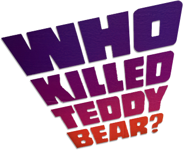 Who Killed Teddy Bear? logo