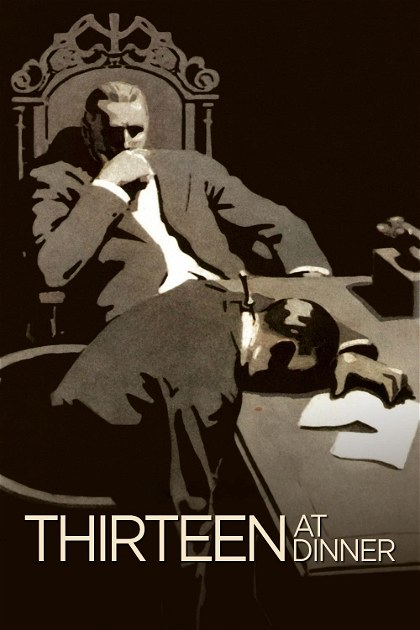 Poster for Thirteen at Dinner