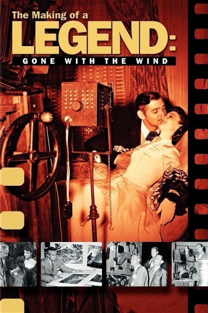 Poster for The Making of a Legend: Gone with the Wind