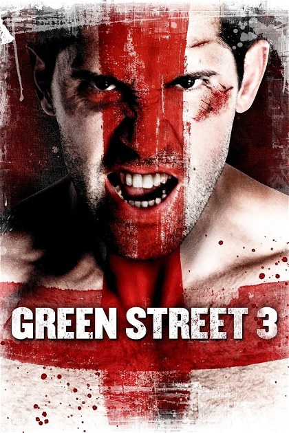 Poster for Green Street 3: Never Back Down