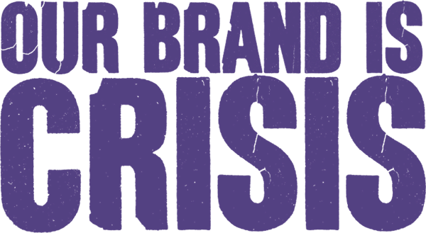 Our Brand Is Crisis logo