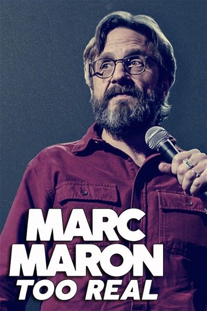 Poster for Marc Maron: Too Real
